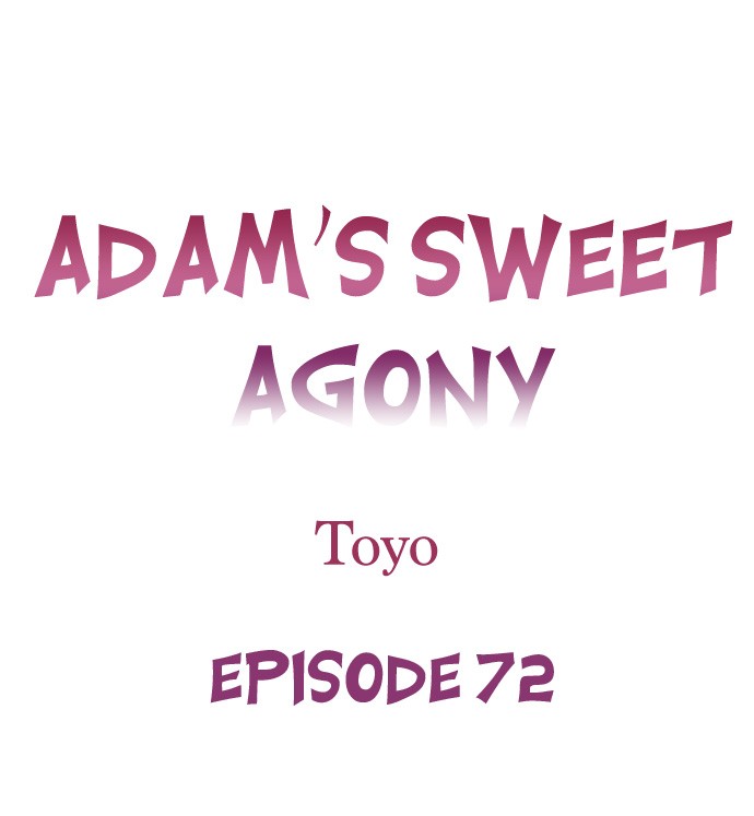 Adam’s Sweet Agony Chapter 72 - Page 1