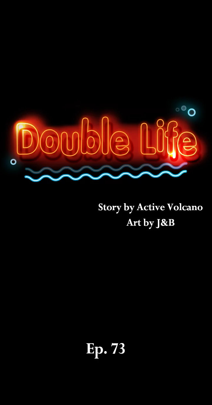 Double Life Chapter 73 - Page 2