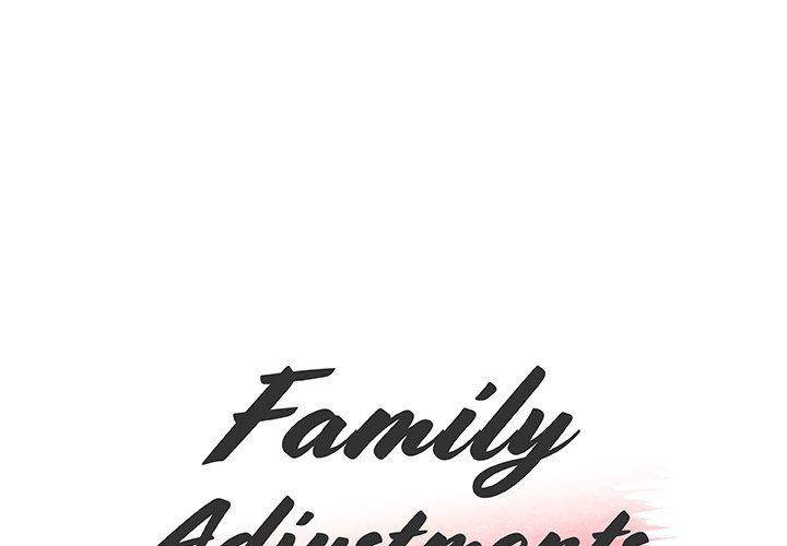 Family Adjustments Chapter 79 - Page 1