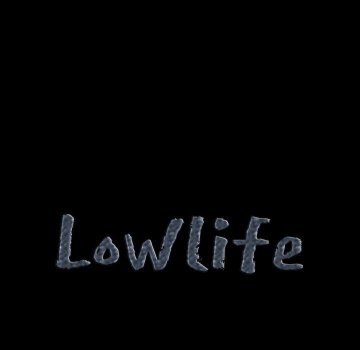 Lowlife Chapter 21 - Page 8