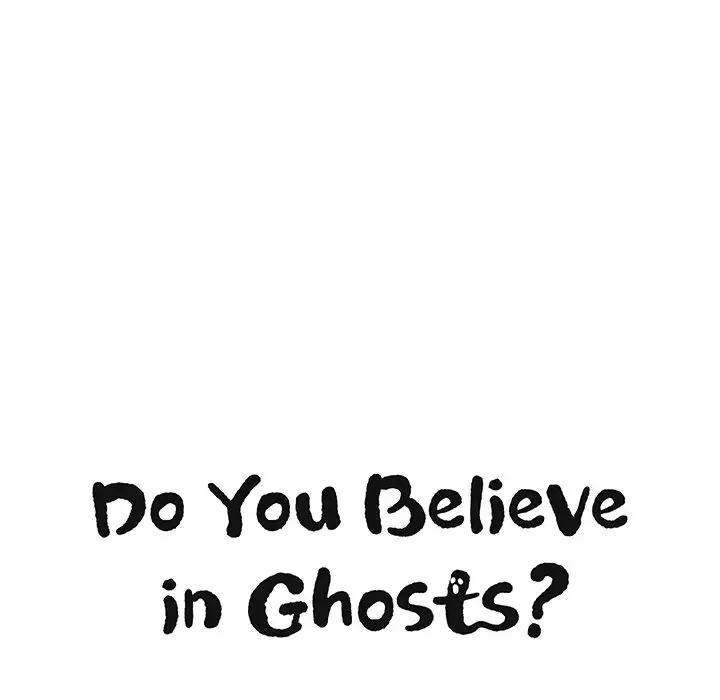 Do You Believe in Ghosts? Chapter 12 - Page 13