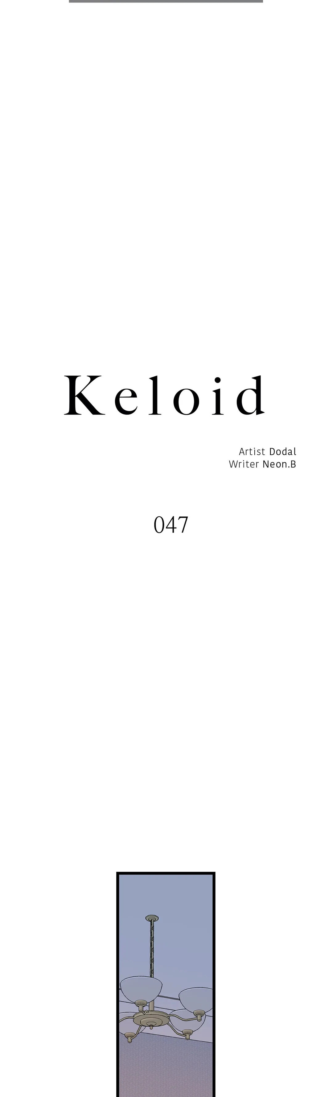 Keloid Chapter 47 - Page 4