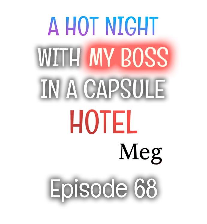 A Hot Night With My Boss in a Capsule Hotel Chapter 68 - Page 1