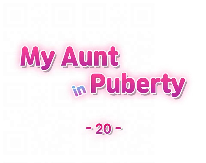 My Aunt in Puberty Chapter 20 - Page 15