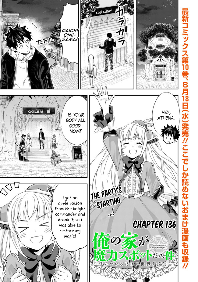 Ore No Ie Ga Maryoku Spot Datta Ken – Sundeiru Dake De Sekai Saikyou Chapter 136 - Page 1