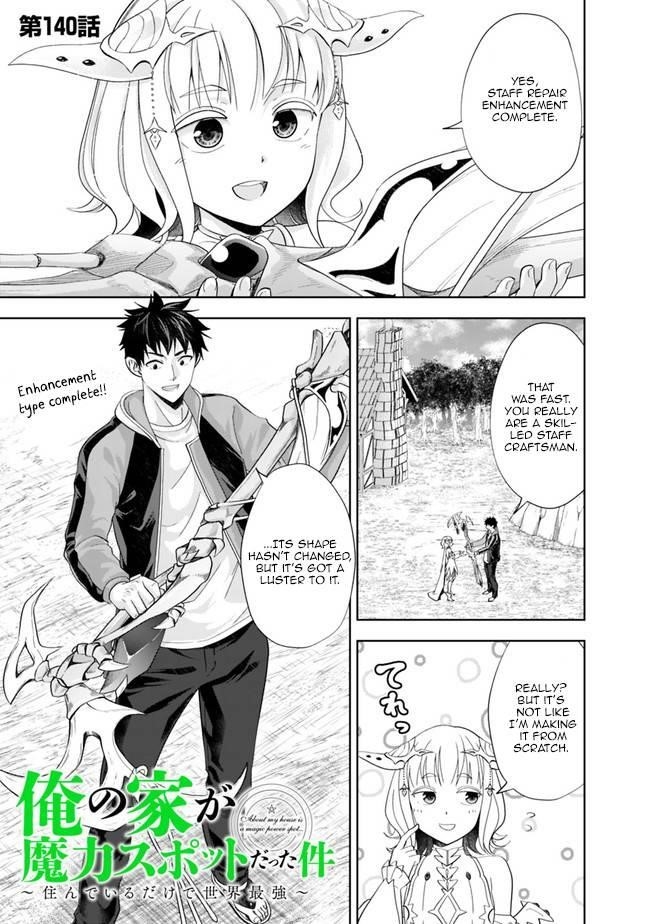 Ore No Ie Ga Maryoku Spot Datta Ken – Sundeiru Dake De Sekai Saikyou Chapter 140 - Page 1